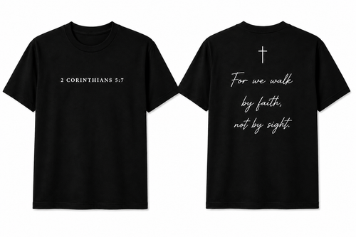 2 Corinthians 5:7 white t-shirt front and back