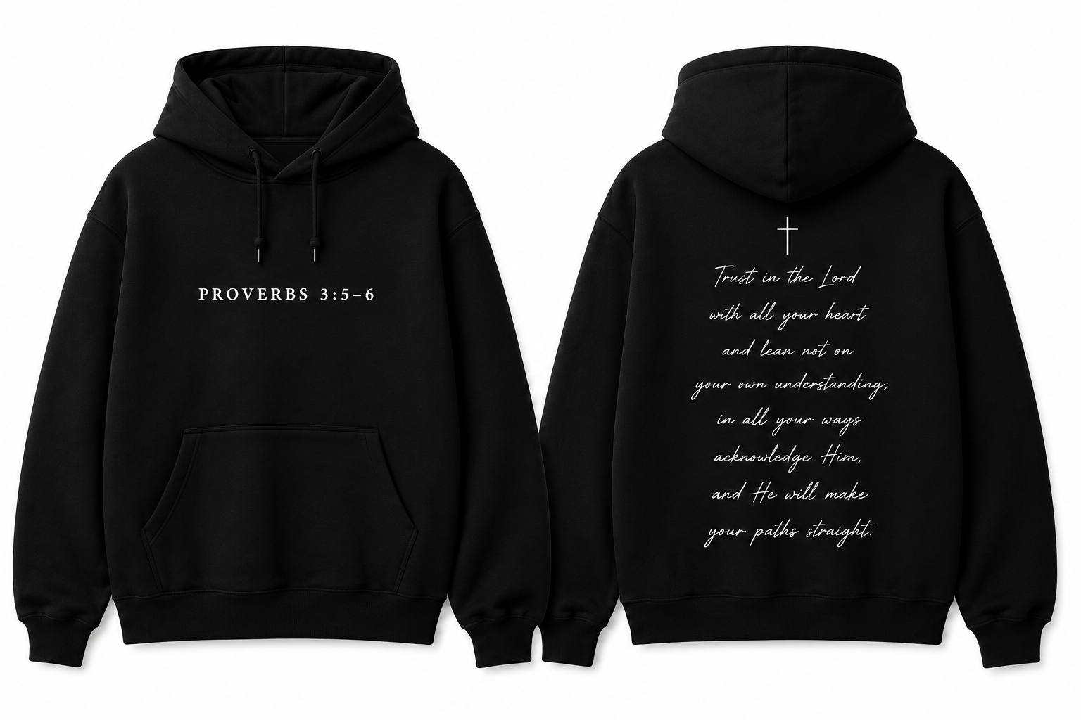Proverbs 3:5-6 black hoodie