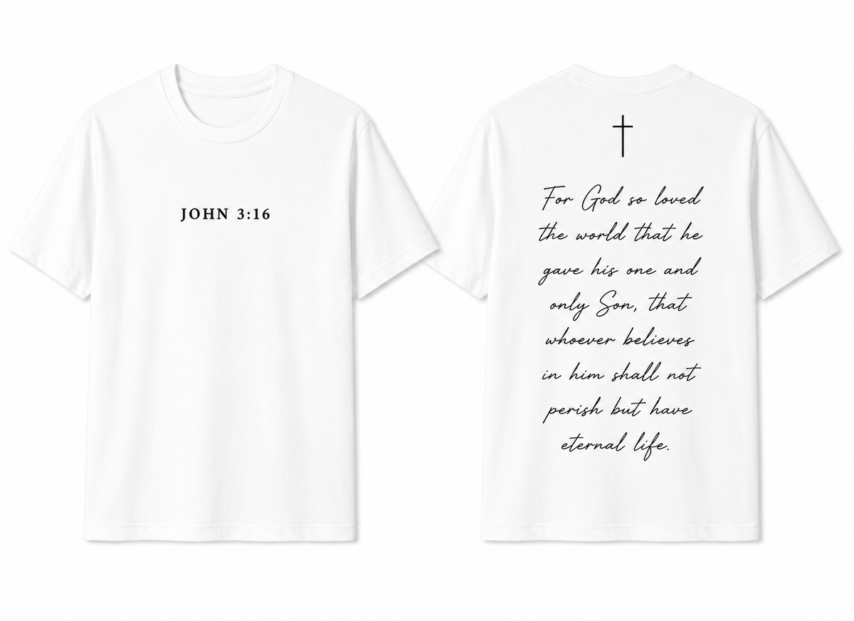 John 3:16 white t-shirt front and back