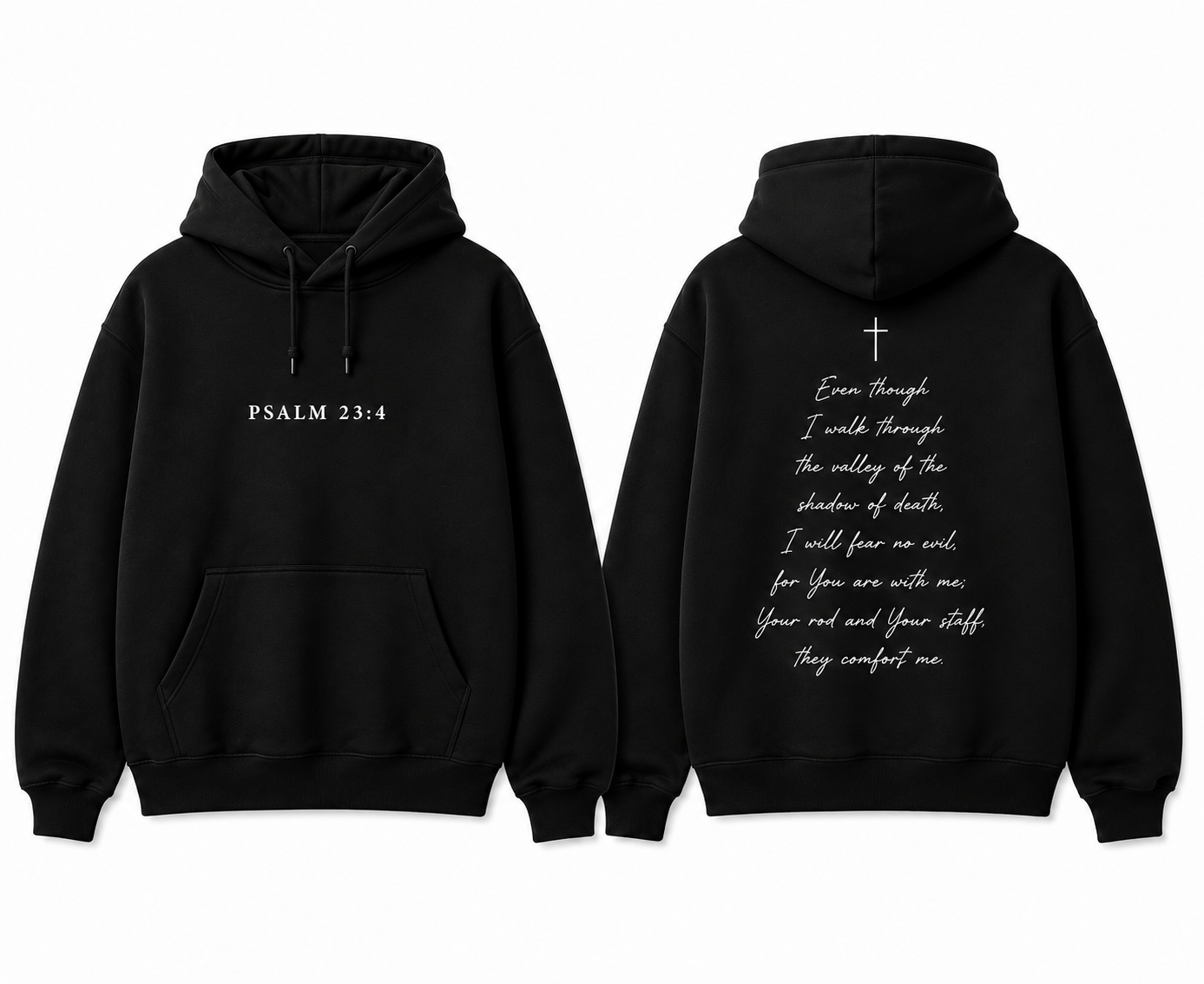 Psalm 23:4 black hoodie
